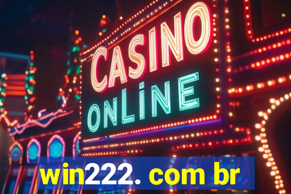 win222. com br